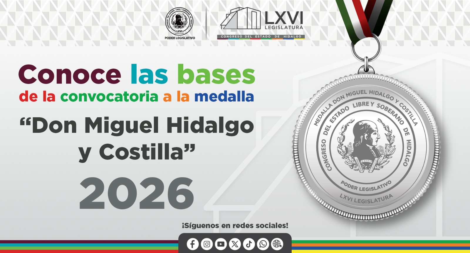 Medalla Miguel Hidalgo Convocatoria medalla MIguel Hidalgo y Costilla