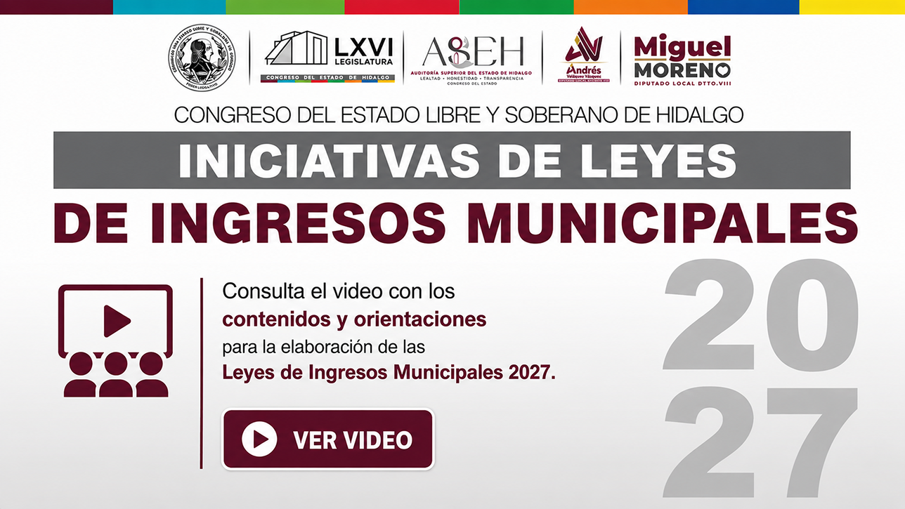 INICIATIVA DE LEYES DE INGRESOS MUNICIPALES 2027_VIDEO